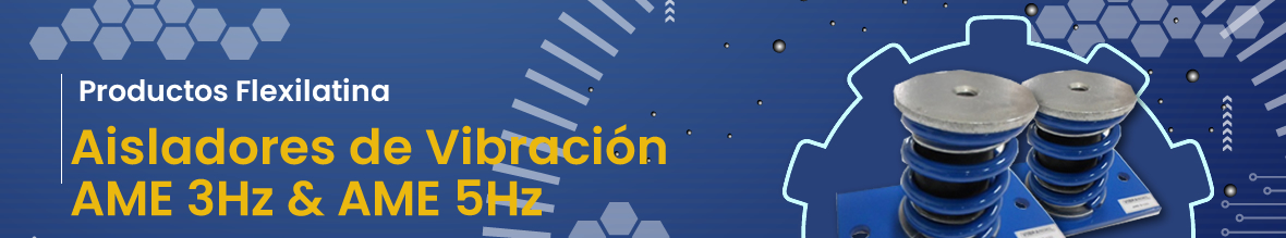 titulo-flexilatina-Aisladores de Vibración – AME 3Hz & AME 5Hz